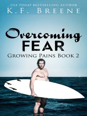 cover image of Overcoming Fear (Growing Pains #2)